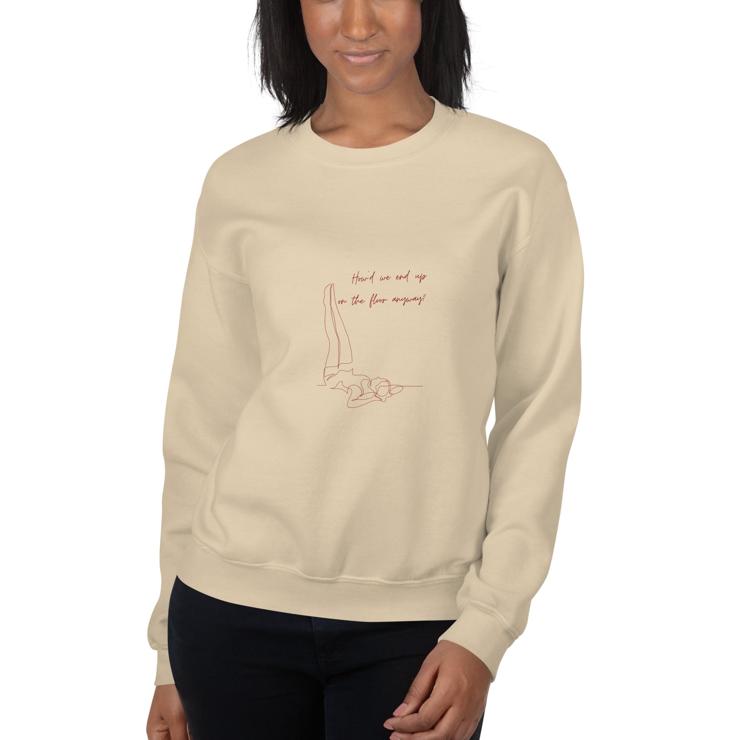 How'd We End Up Maroon Unisex Sweatshirt