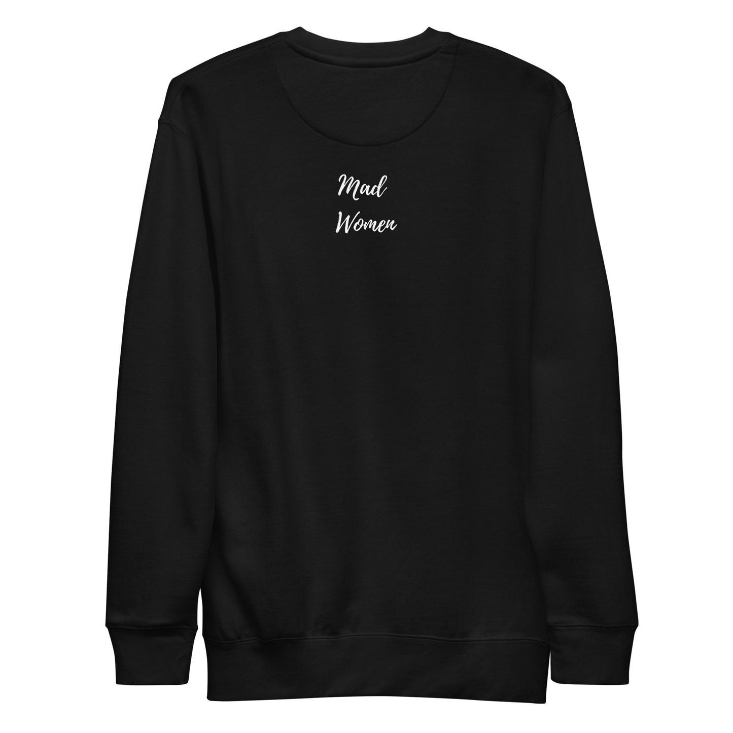 Mad Women Double-Sided Unisex Sweatshirt