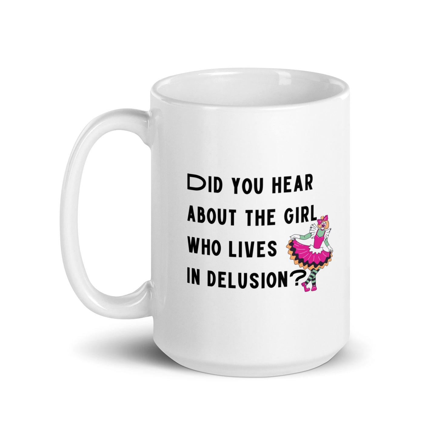 Delulu Girl White Glossy Mug